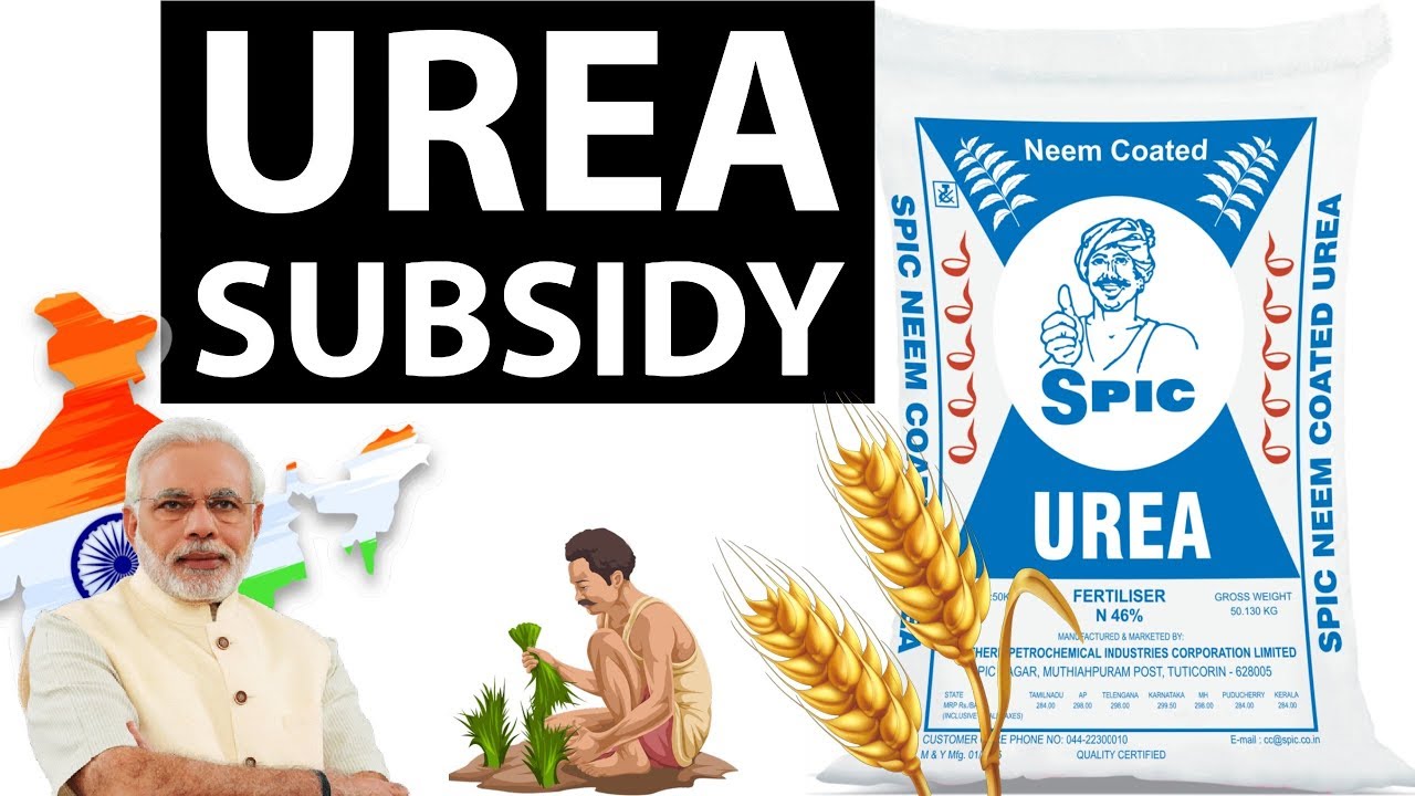 Urea Subsidy extended till 2020 , How will it affect Indian agriculture ? Current affairs 2018