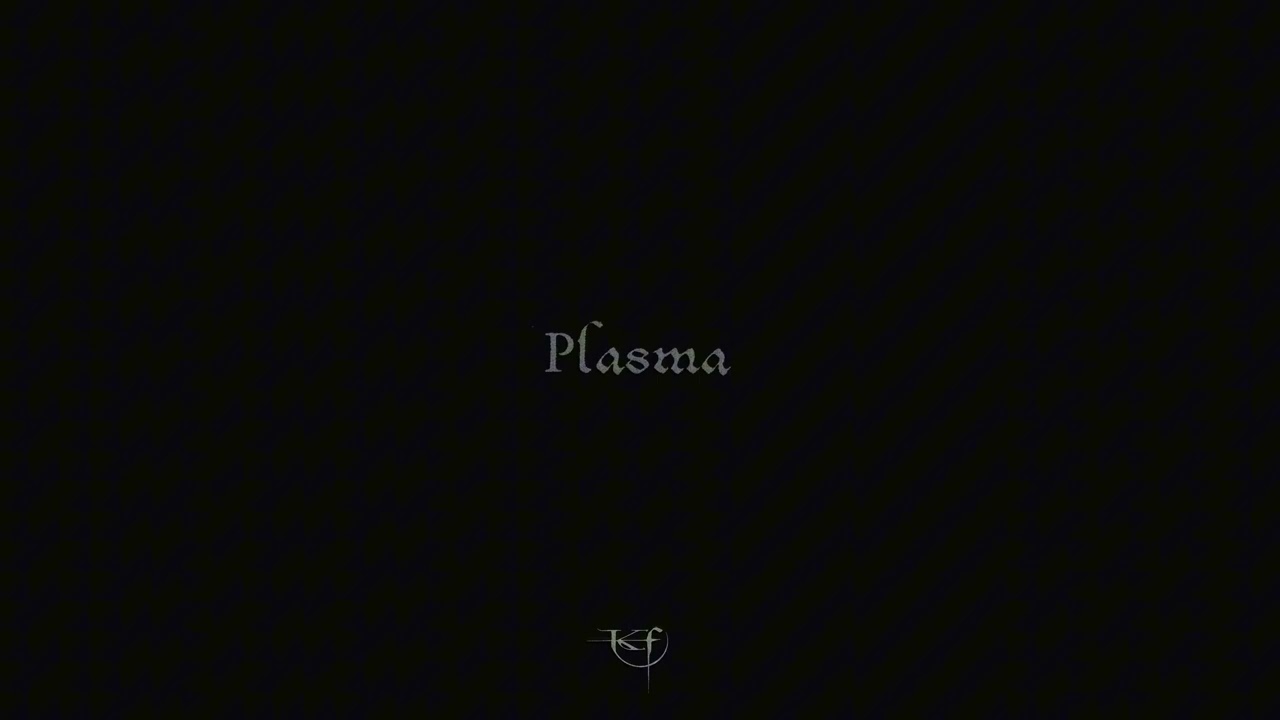 Kiss Facility  - Plasma