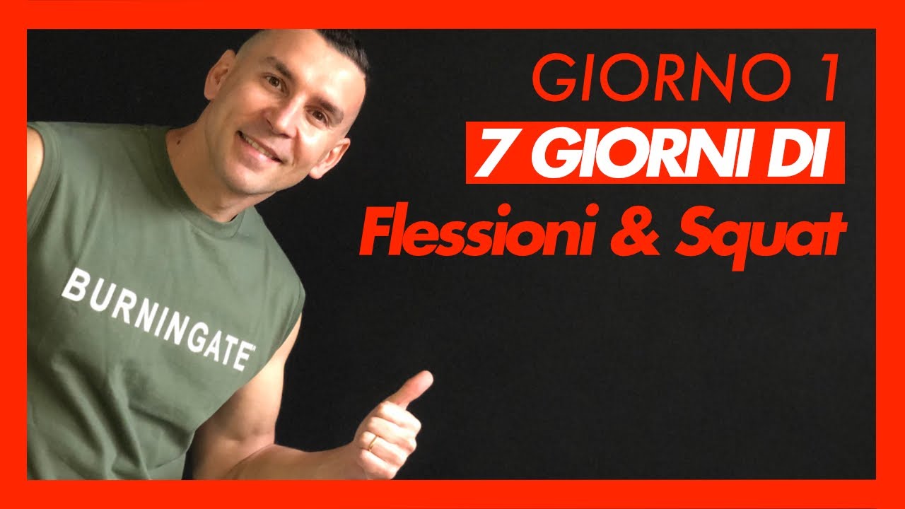 Giorno1 | Sfida 7 Giorni di Flessioni e Squat per un Super Fisico