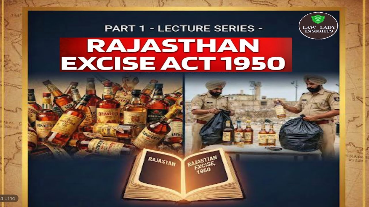 Rajasthan excise  act 1950, part 1 | liquor seizure explained | Law lecture with real example
