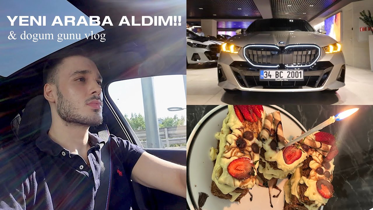 yeni araba aldım, doğum günü vlog | #babamsagolsun