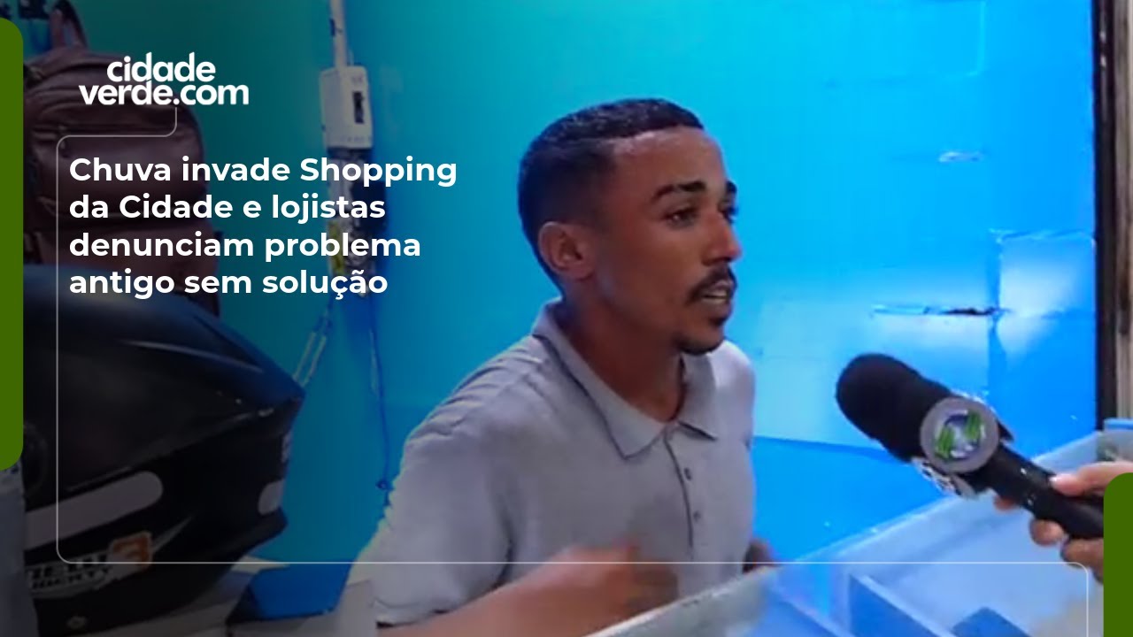 Chuva invade Shopping da Cidade e lojistas denunciam problema antigo sem solução