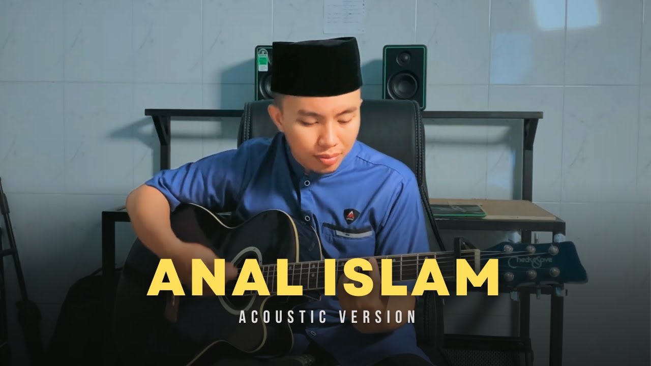 Anal Islam (Akustik) Sulthon Falakhudin