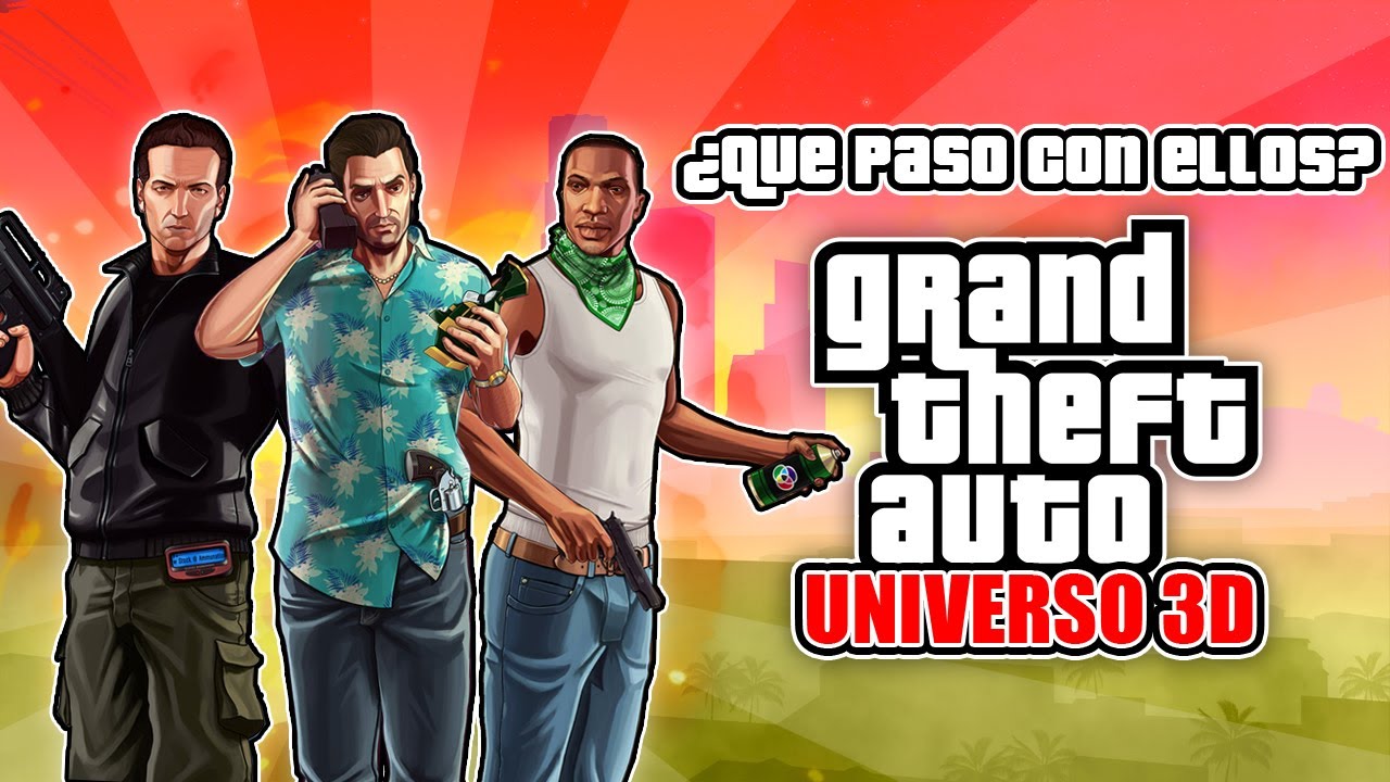 ¿Que Pasó Con Los Protagonistas De GTA? | Universo 3D (Historia Resumida) Ft. @Antonio CE
