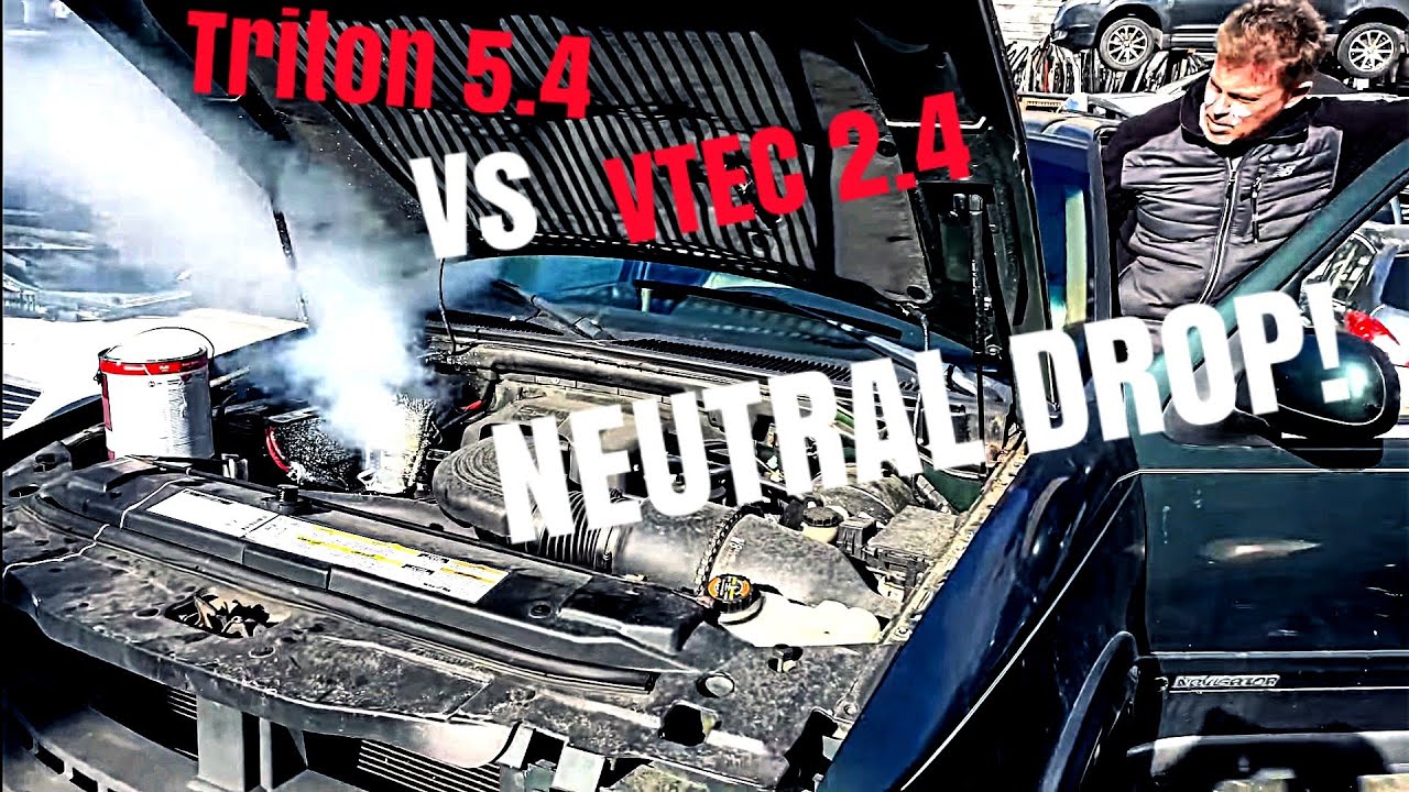 VTEC 2.4 vs TRITON 5.4 which BLOWS 1st? NEUTRAL DROP!