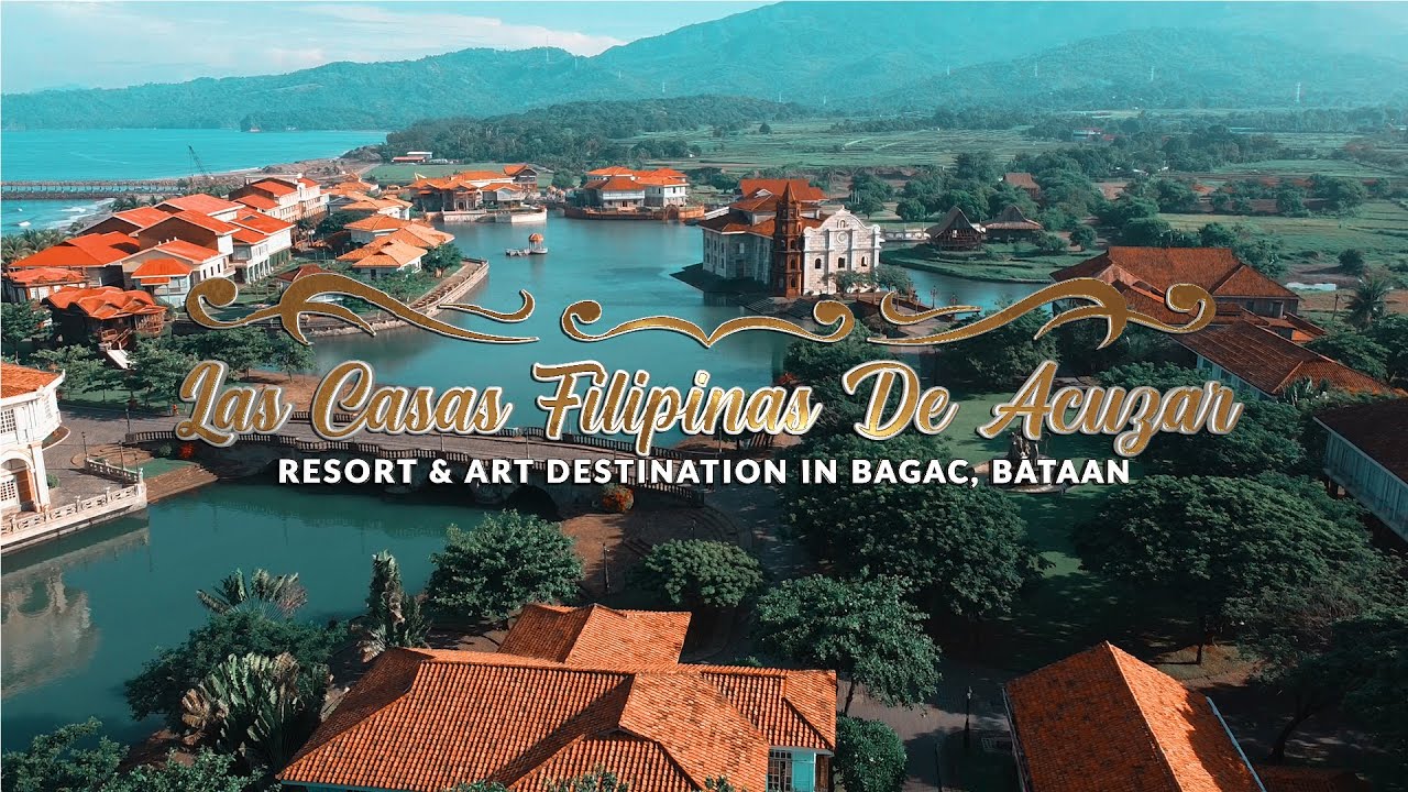 Las Casas Filipinas De Acuzar | Bagac Bay, Bataan