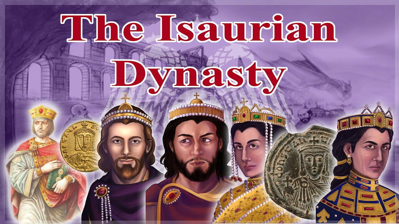 The Isaurian Dynasty AD717-802