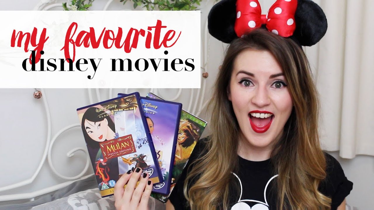 My Favourite Disney Movies  |  RobynCaitlin