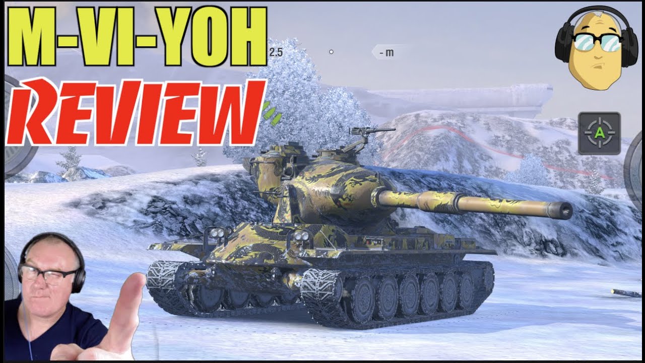 M VI YOH REVIEW WORLD OF TANKS BLITZ
