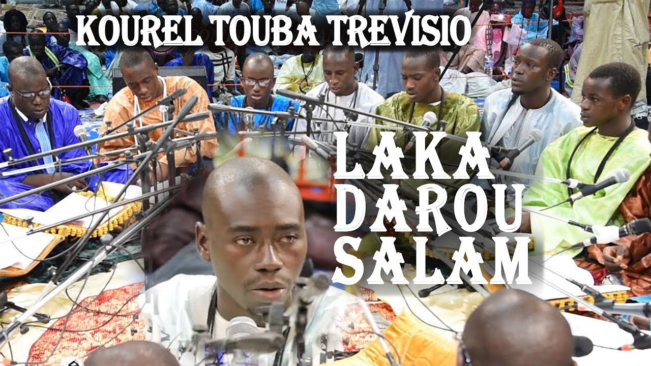 Laka Darou Salam: kourel treviso bisou khassida Milan