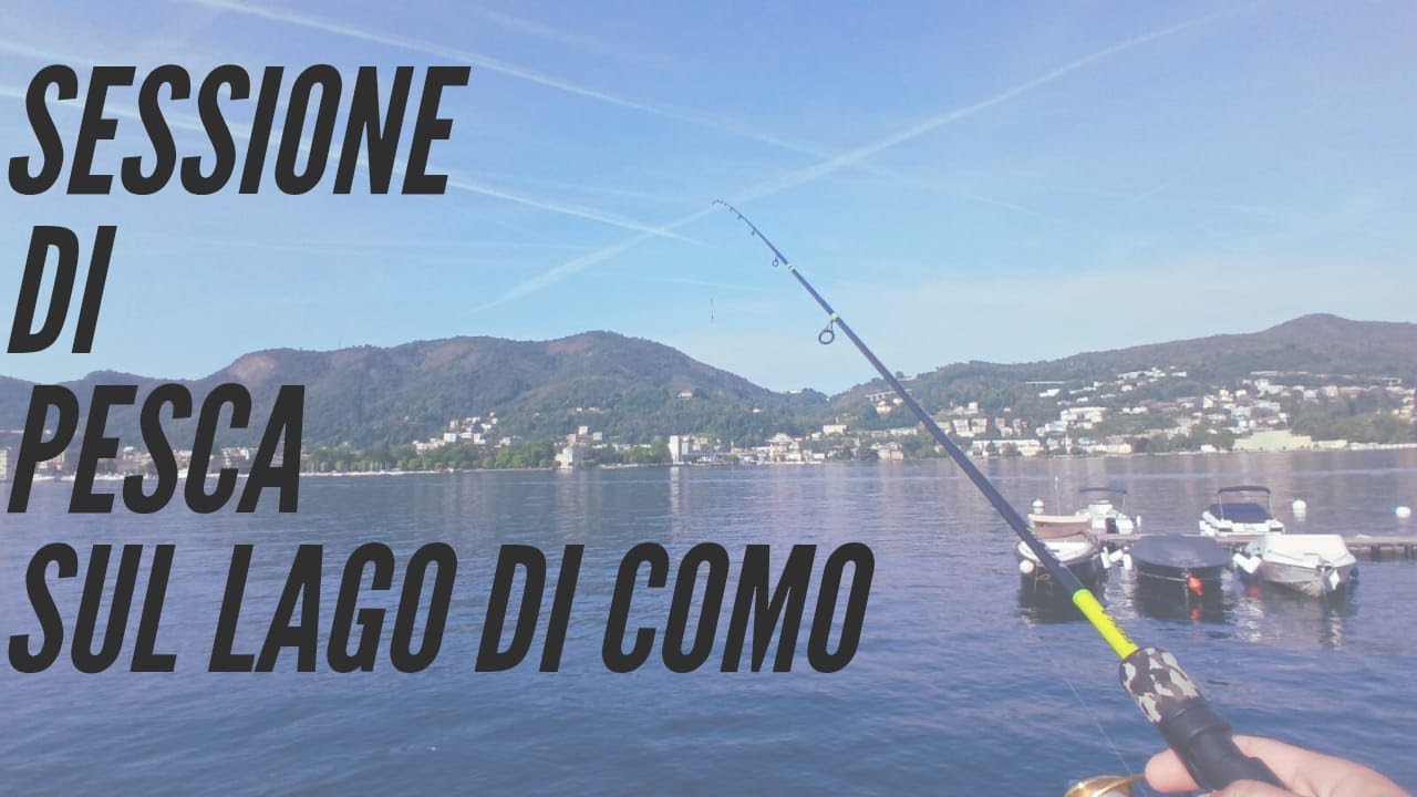 PESCA SUL LAGO DI COMO!