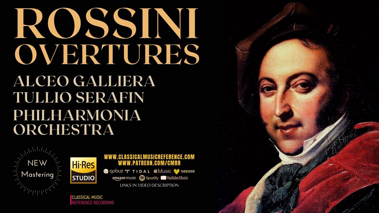 Rossini: Six Overtures / William Tell, Il Barbiere di Siviglia (reference recording: Alceo Galliera)