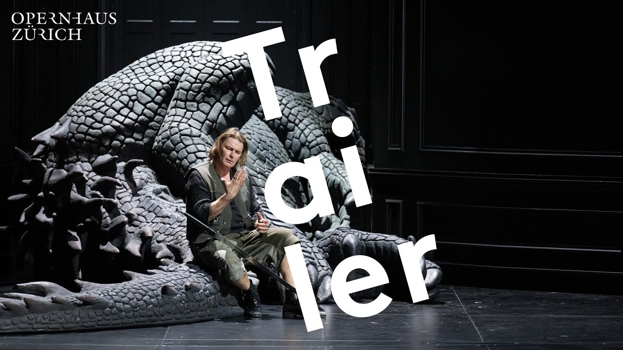Trailer - Siegfried - Opernhaus Zürich