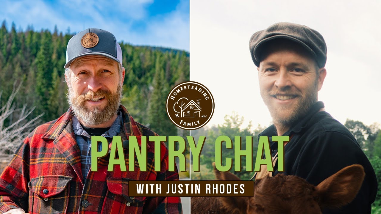 PODCAST: Simple Tips to Build RESILIENCY Now! | Pantry Chat with Justin Rhodes