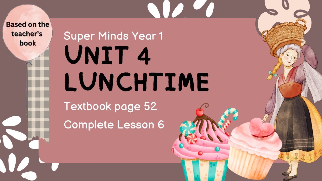 СУПЕРУМ 1 КЛАСС | УЧЕБНИК, СТРАНИЦА 52 | БЛОК 4 ОБЕД | ЗАВЕРШИТЬ УРОК 6
