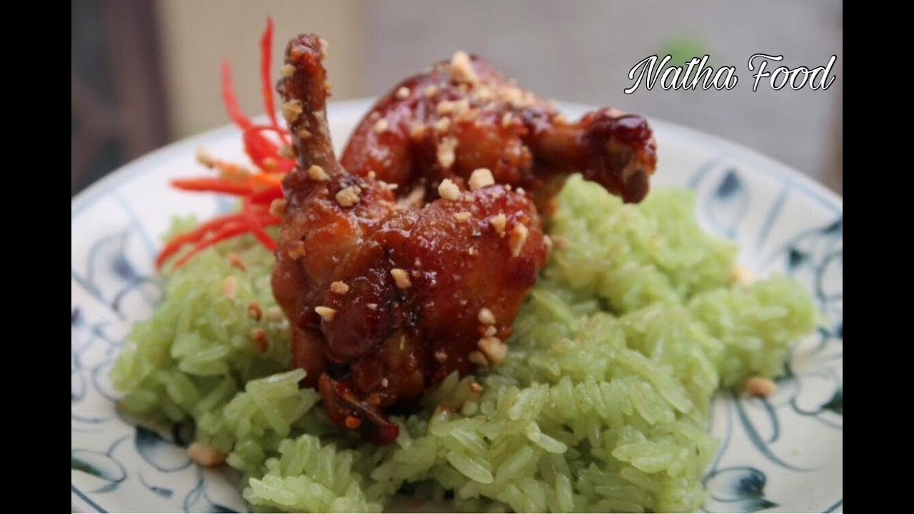 Cánh gà chiên nước mắm và xôi lá dứa ngon và đẹp || Natha Food