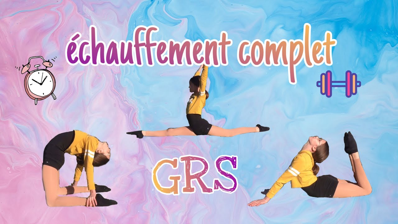 LES BASES : &Eacute;CHAUFFEMENT COMPLET | Minute Grs 👯&zwj;♀️