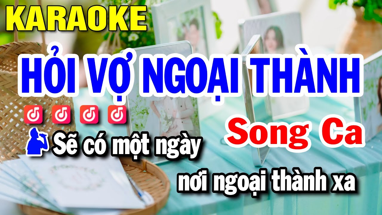 Hỏi Vợ Ngoại Thành Karaoke Song Ca Nhạc Sống Mới | Huỳnh Lê