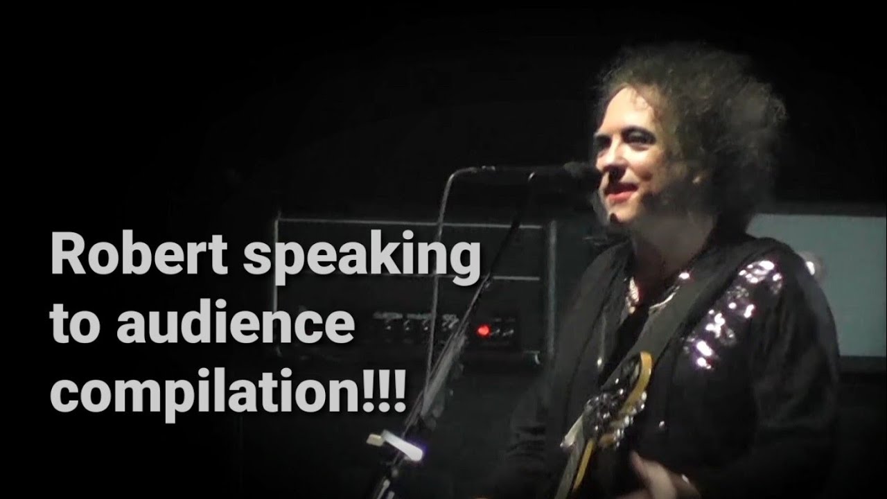 Best Robert Smith TALKING ON STAGE moments! Robert speaking to audience compilation with subtitles!