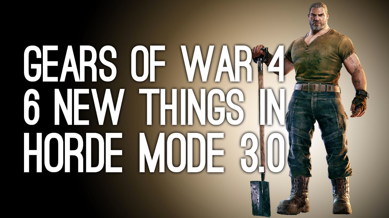 Gears of War 4 Horde Gameplay: 6 New Things in Gears of War 4 Horde Mode (Horde 3.0)