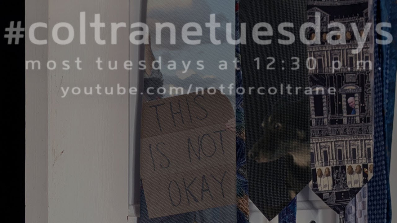 #coltranetuesdays - s5ep45