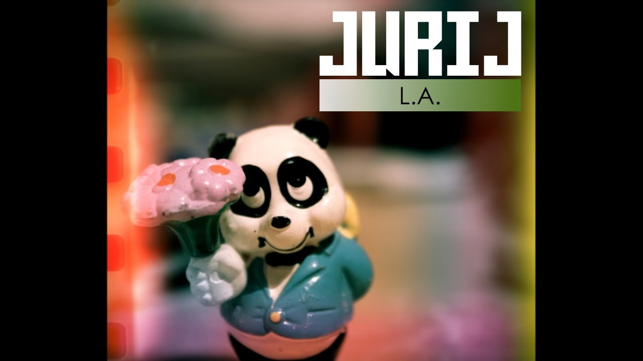 Jurij - L.A. (Kitartás! I love you)