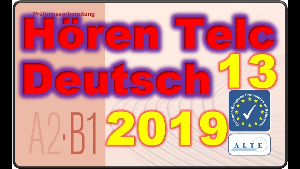 Modelltest (13) A2-B1 Hören Deutsch 2019