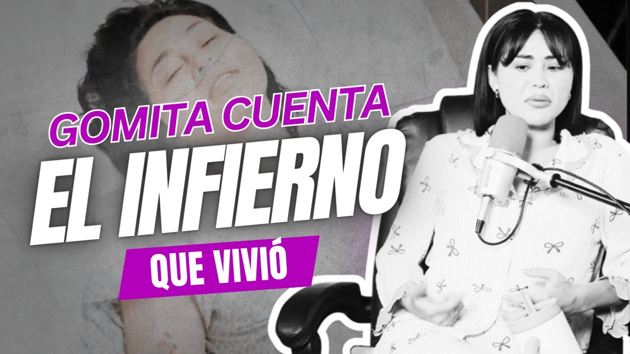 GOMITA CONFIESA QUE ESTUVO A PUNTO DE PERDER LA VIDA