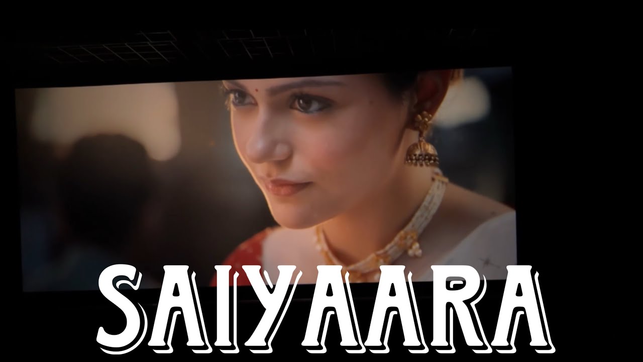 SAIYAARA movie full vlog 