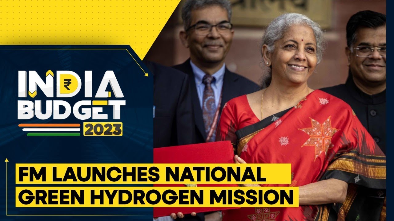 India Budget 2023: Indian Finance minister Nirmala Sitharaman announces Green Hydrogen mission