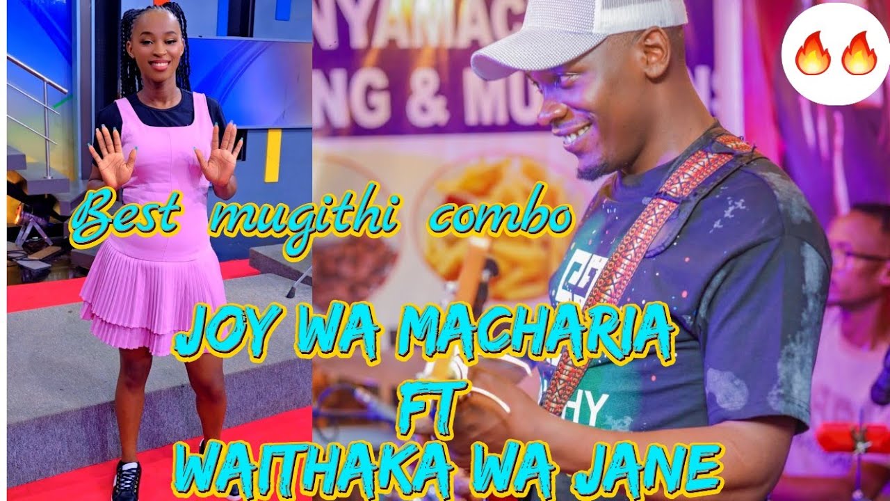 BEST OF JOY WA MACHARIA ft WAITHAKA WA JANE COMBINATION🔥🔥MADARAKA DAY EDITION🎸🔥💯MUST WATCH🎸