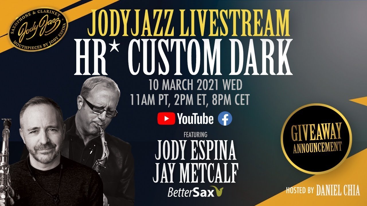 JodyJazz HR* CUSTOM DARK Livestream Show Feat. Jay Metcalf (BetterSax)