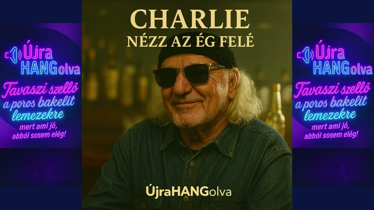 Charlie - Nézz az ég felé  (AI Fresh Air Mix)