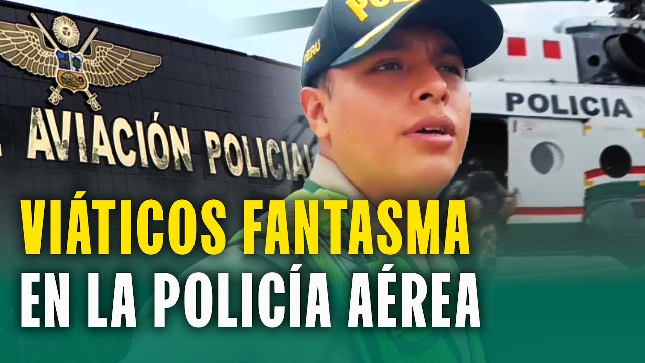 Expone caso de corrupción y es removido de su cargo: Denuncian pagos de viáticos fantasma en la PNP