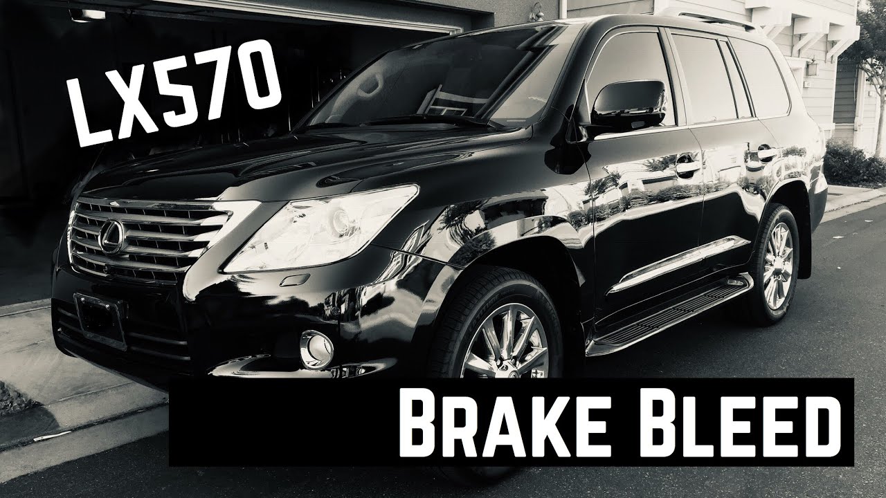 How to Bleed Brakes on a Lexus LX 570