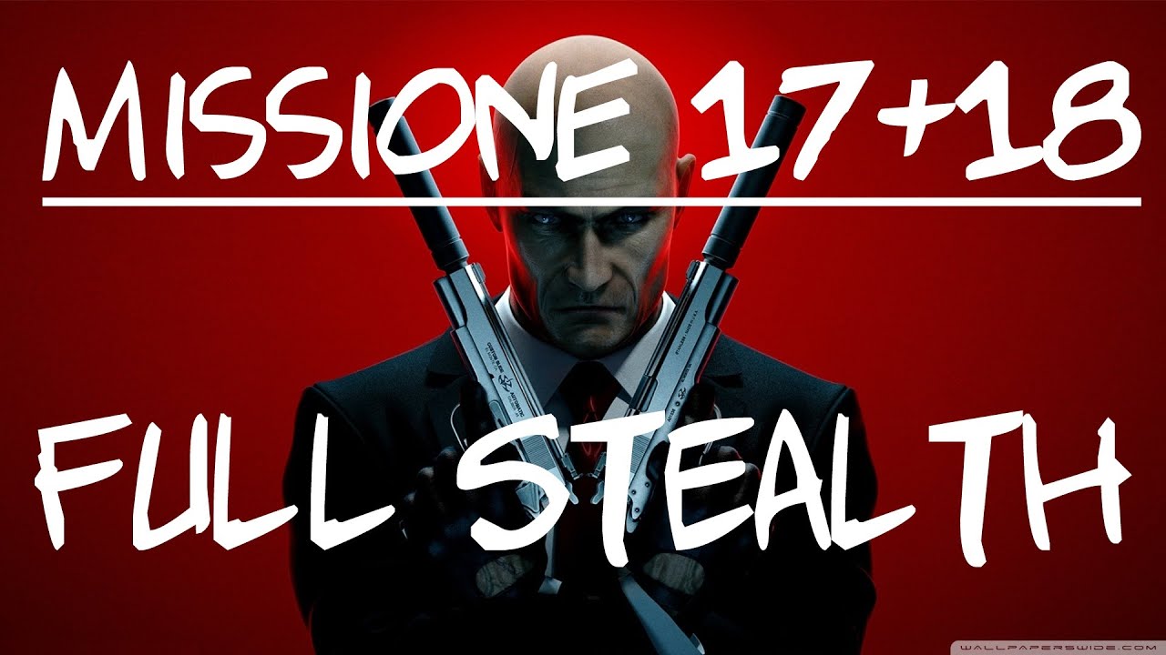 Hitman Absolution ITA - Missione 17+18: Blackwater Park (100% Stealth, Purista)