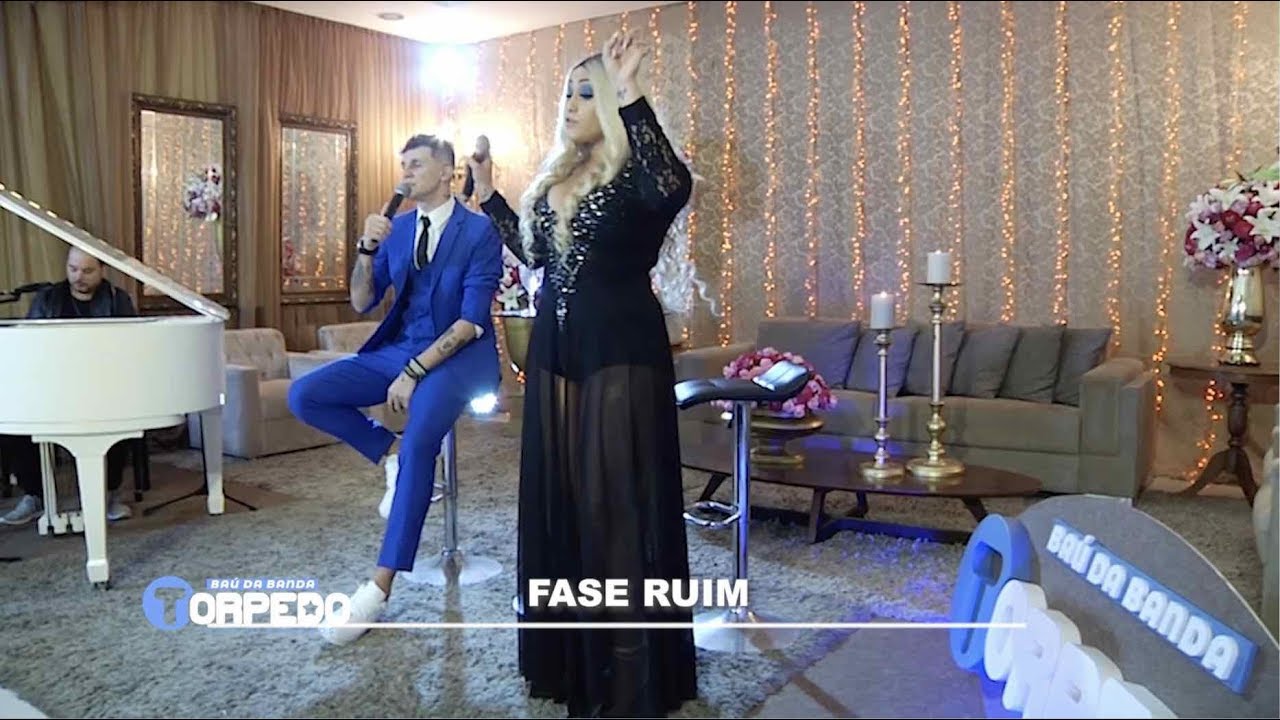 BANDA TORPEDO - FASE RUIM - CLIPE OFICIAL