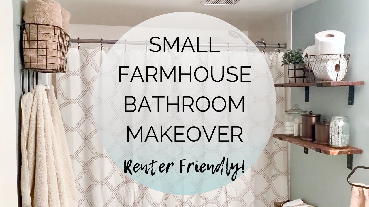 🛀 SMALL FARMHOUSE BATHROOM MAKEOVER | ON A BUDGET | RENTER FRIENDLY