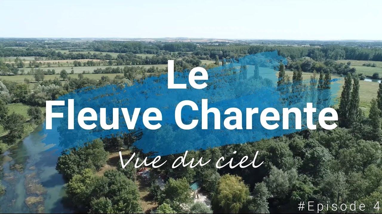[Le Fleuve Charente, vue du ciel 🎥] # Épisode 4 : Chaniers
