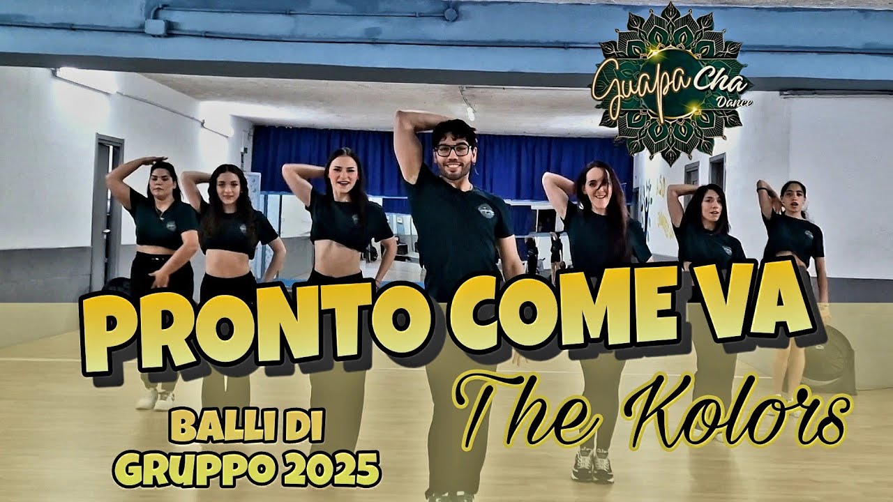 PRONTO COME VA||@TheKolorsOfficial||Coreografia GuapaCha Dance||BallodiSpalle||New2025|Hit 2025