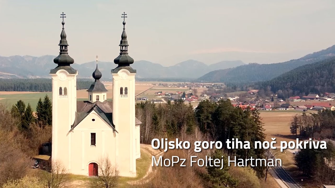 Oljsko goro tiha noč pokriva - MoPZ Foltej Hartman