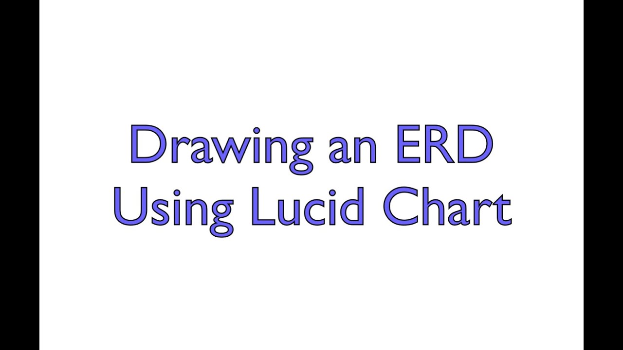 Drawing an ERD using Lucid Chart