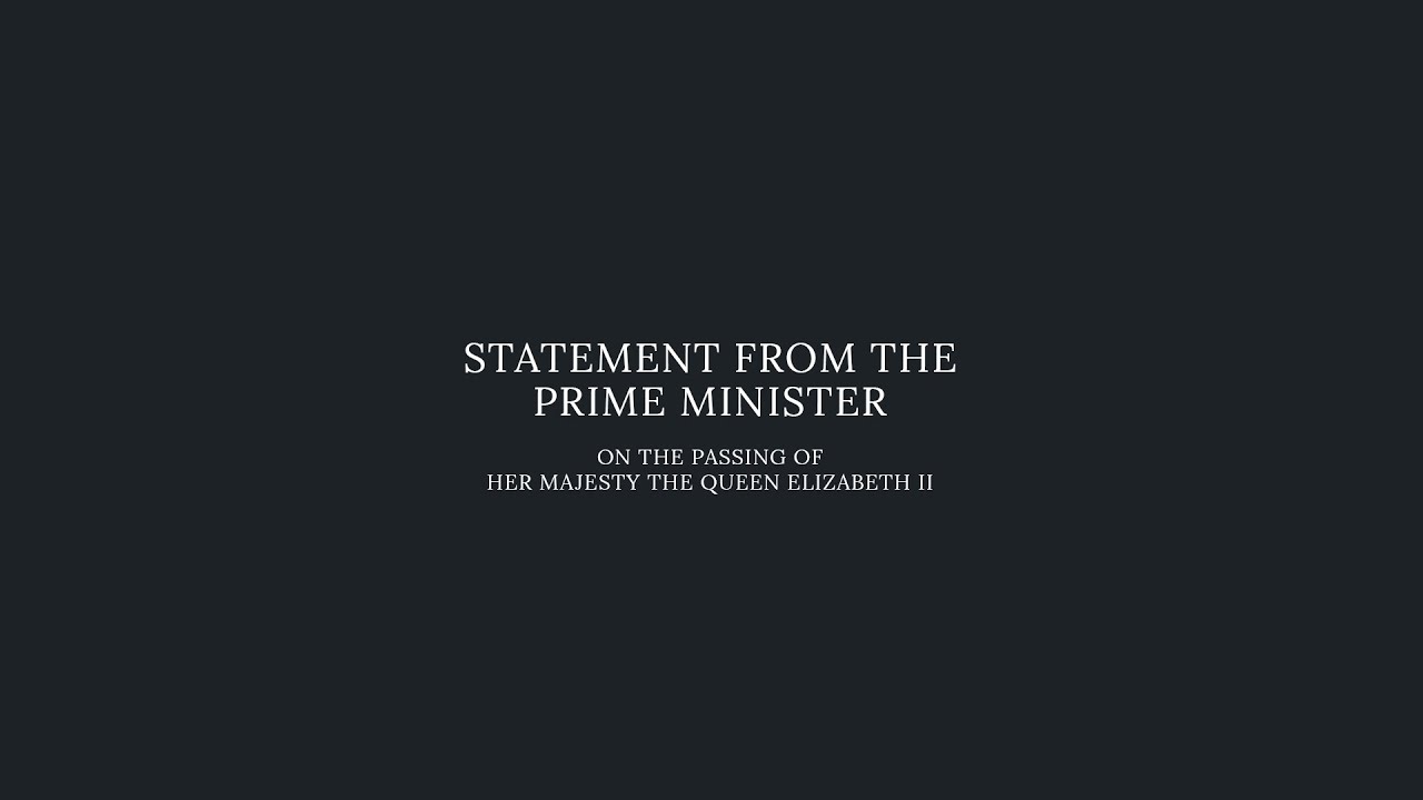 Statement from Prime Minister Anthony Albanese on the passing of Her Majesty Queen Elizabeth II