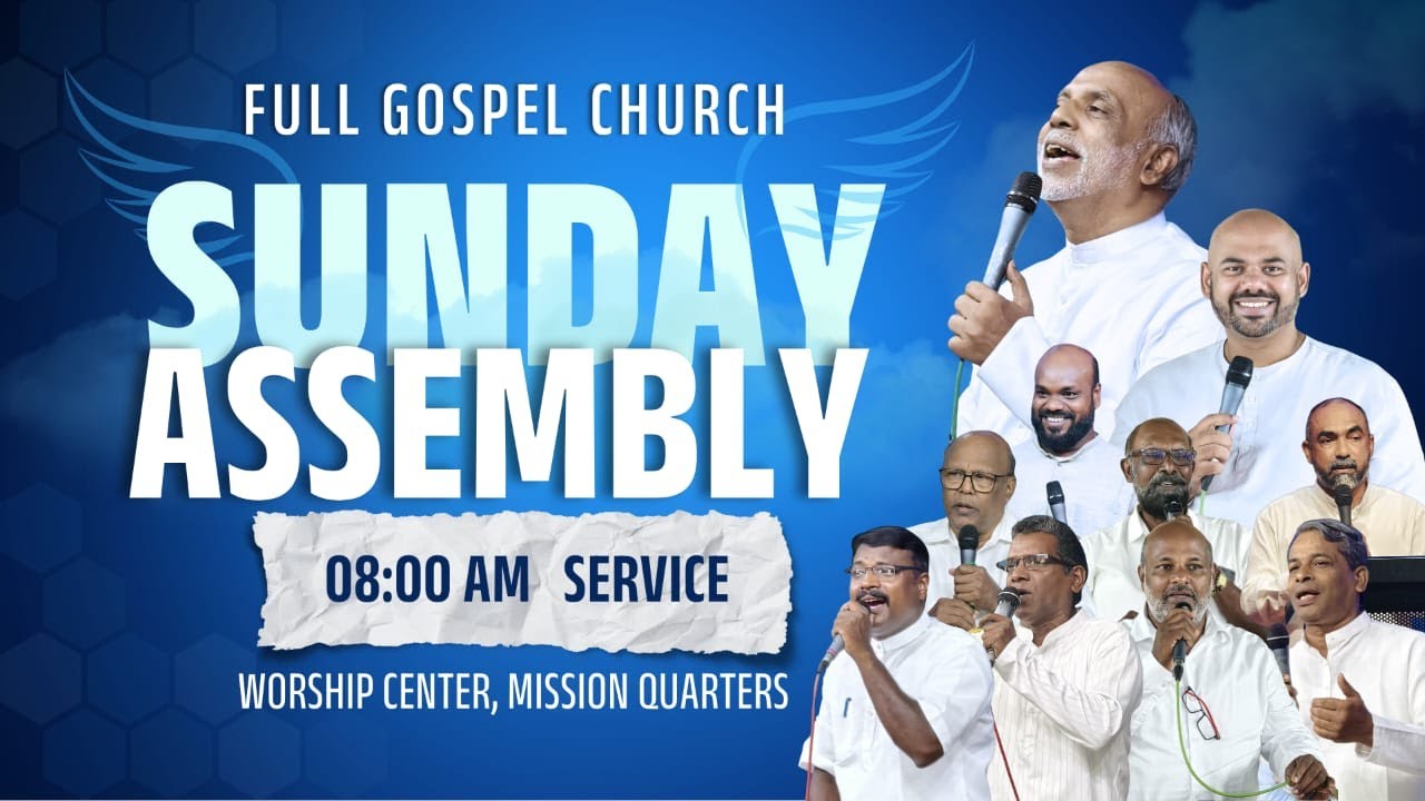 09/11/2025 | 8.00 AM | Sunday Live | Full Gospel Church | Worship Center Thrissur