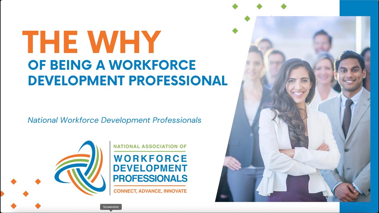 The Why: Understanding What Drives Workforce Development Professionals to Do What They Do
