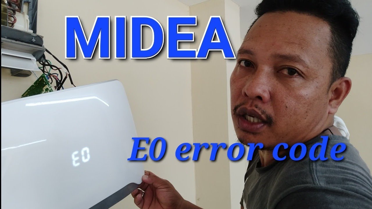 midea E0 error code? EEPROM nga ba?