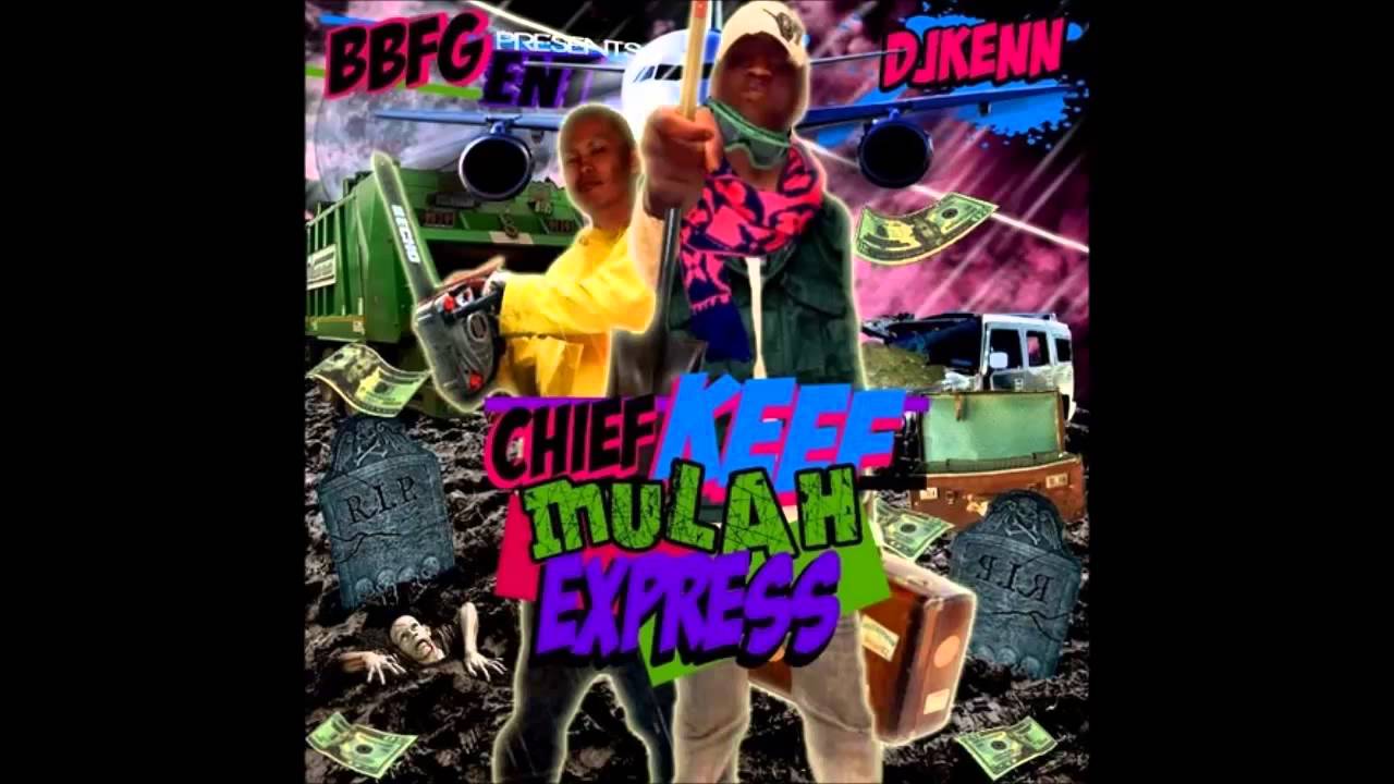 Chief Keef - Girl You Know [2011] [RARE] [Mulah Express Mixtape]
