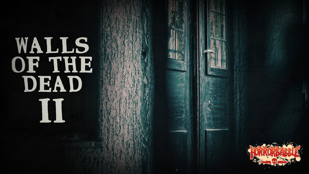 Walls of the Dead Volume Two: A Haunted House Collection