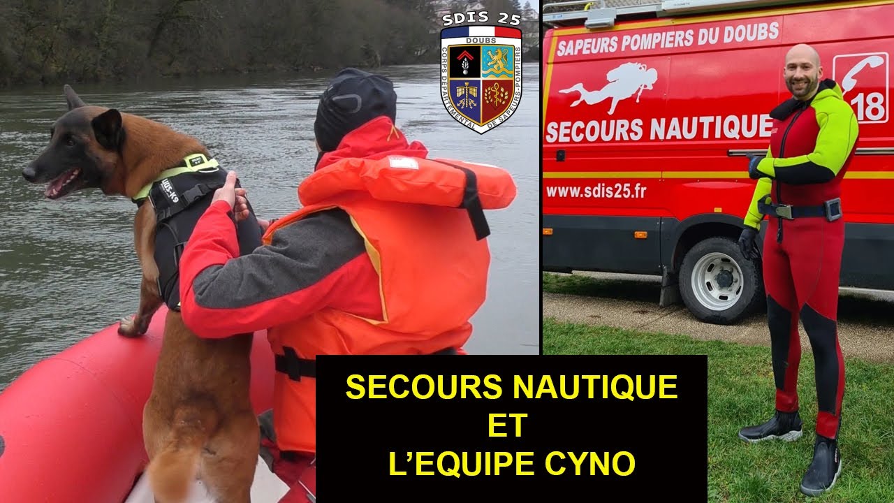 Manœuvre avec le Secours Nautique et l'équipe Cyno du SDIS 25