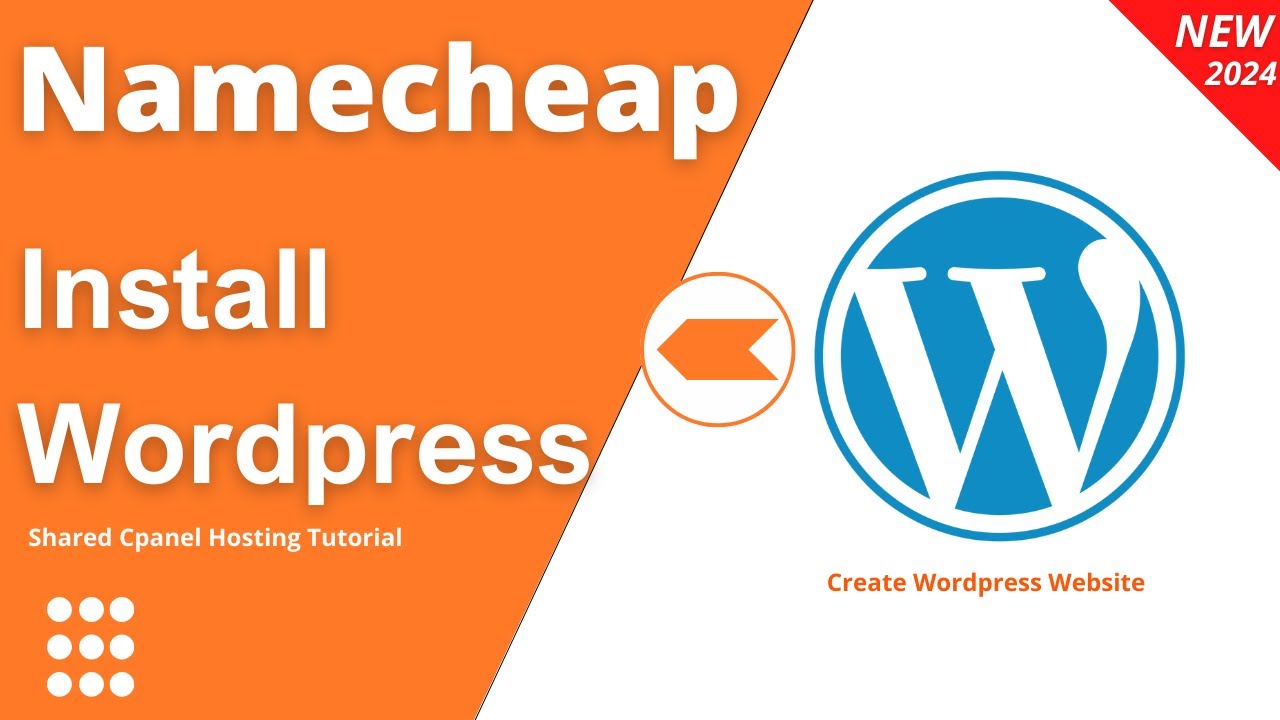 How to Install Wordpress & Create Website on Namecheap Hosting (shared cpanel)